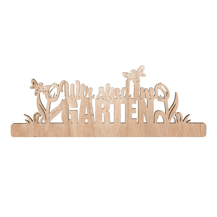 Holz-Schriftzug "Wir sind im GARTEN" 63651