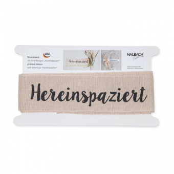 Druckband "Hereinspaziert" 60 mm | Natur/Schwarz